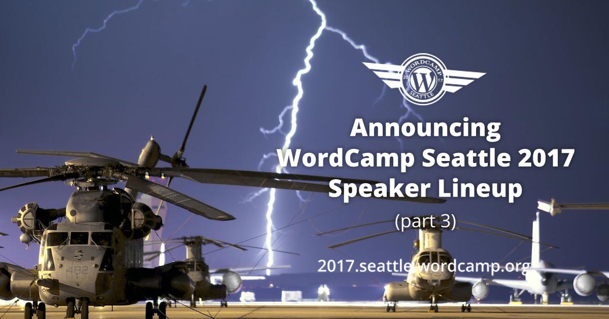 WordCamp Seattle Speakers - part 3