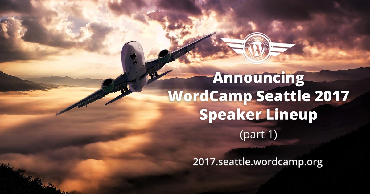 WordCamp Seattle Speakers - part 1